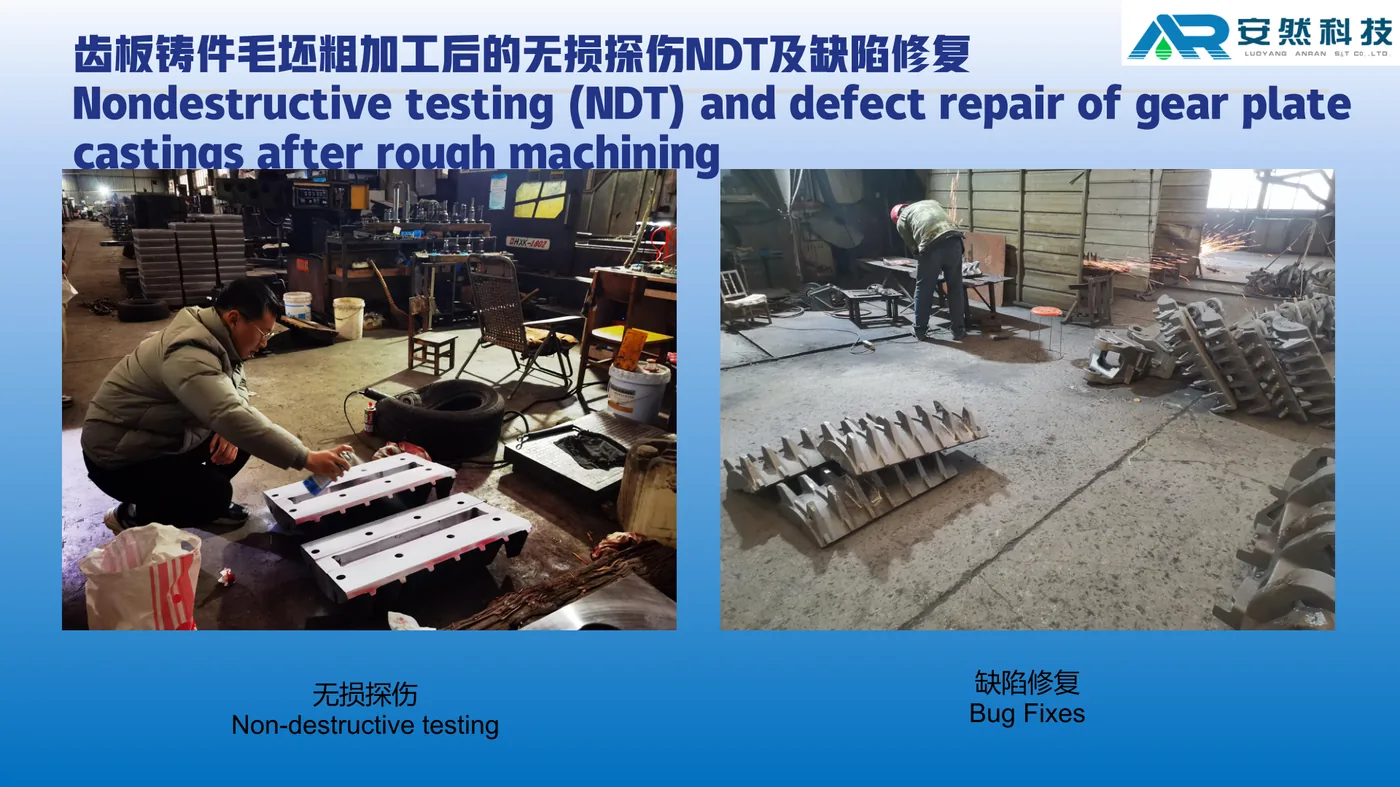Tooth plate process step 07: Material-appropriate NDT and approved defect repair
